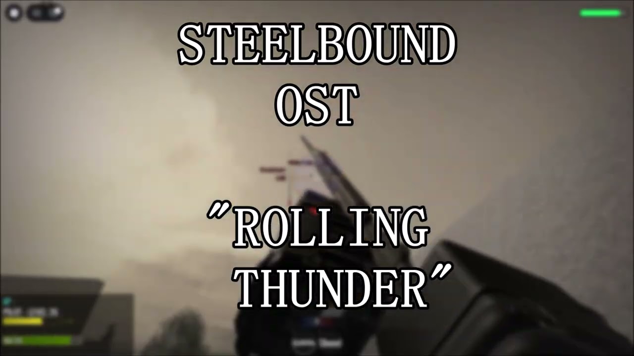ROLLING THUNDER (STEELBOUND OST)