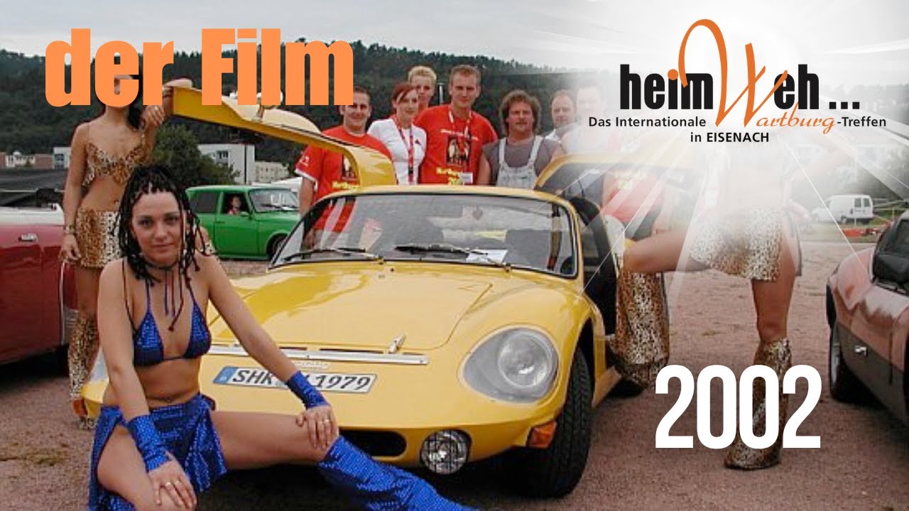 2002 das 3. internationale Wartburgfahrertreffen in Eisenach - Heimweh 2002
