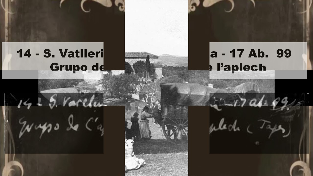 Aplec de Sant Vatlleria del 1899
