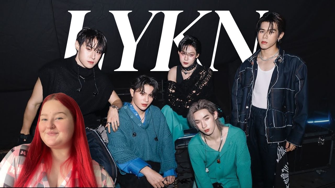 A DEEPDIVE into LYKN because… well I’m OBSESSED || Who says, Charm (ft. Pond & Joong) and More!