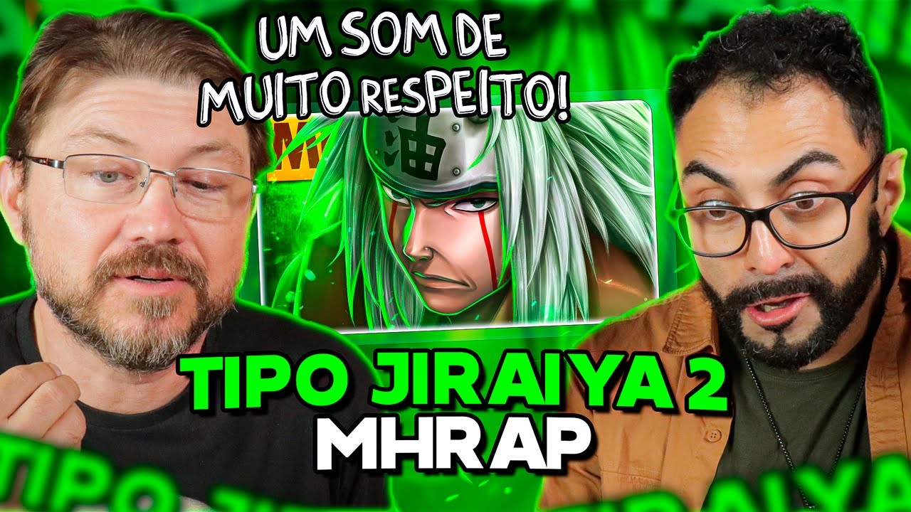 REACT de Tipo Jiraiya 2 😏 (Naruto) | Prod. Sidney Scaccio | MHRAP