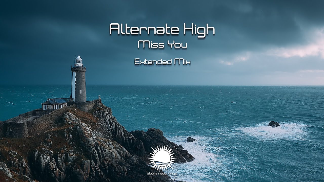 Alternate High - Miss You (Extended Mix)