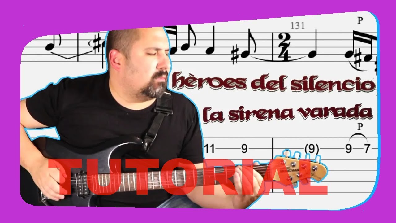SIRENA VARADA Tutorial Guitarra 🎸  Aprende a tocar este temazo de HÉROES DEL SILENCIO