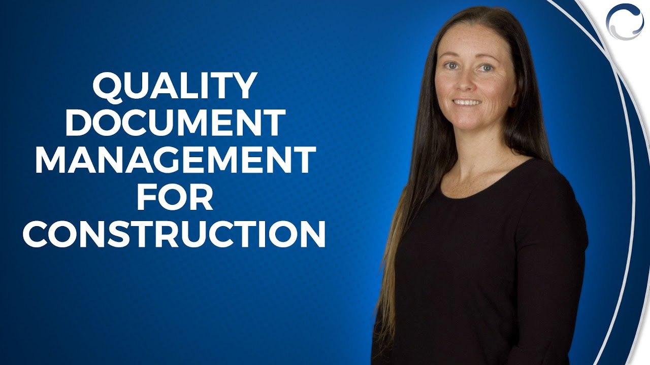 Quality Document Management for Construction