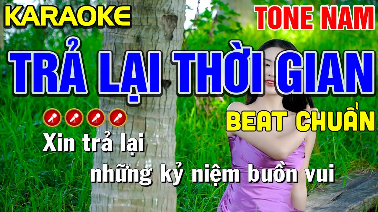 ✔TRẢ LẠI THỜI GIAN Karaoke Nhạc Sống Tone Nam ► Tình Trần Organ