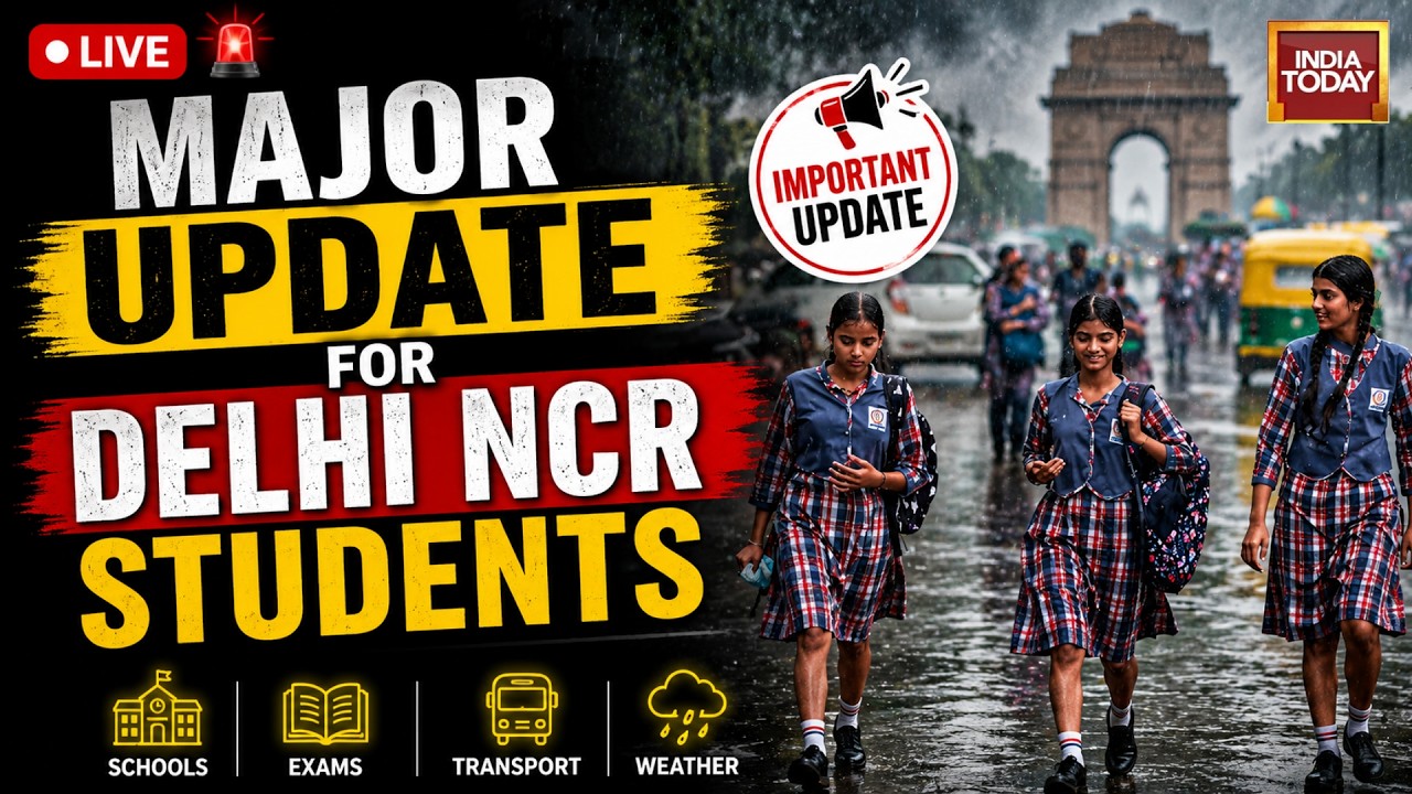 Delhi-NCR Rain LIVE | Ghaziabad Schools Closed, Red Alert Issued | Delhi News | India Today LIVE