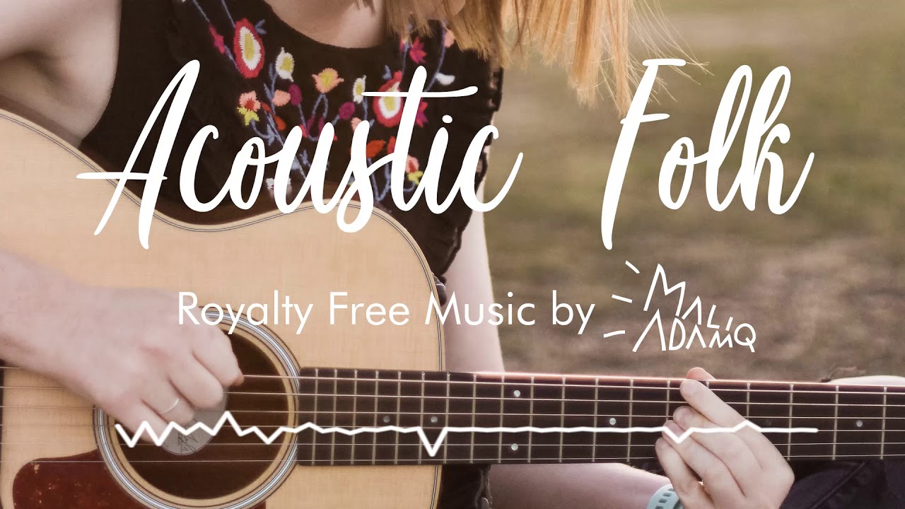 ACOUSTIC FOLK BACKGROUND MUSIC