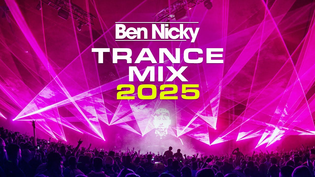 Ben Nicky Trance Mix 2025 [FULL SET]