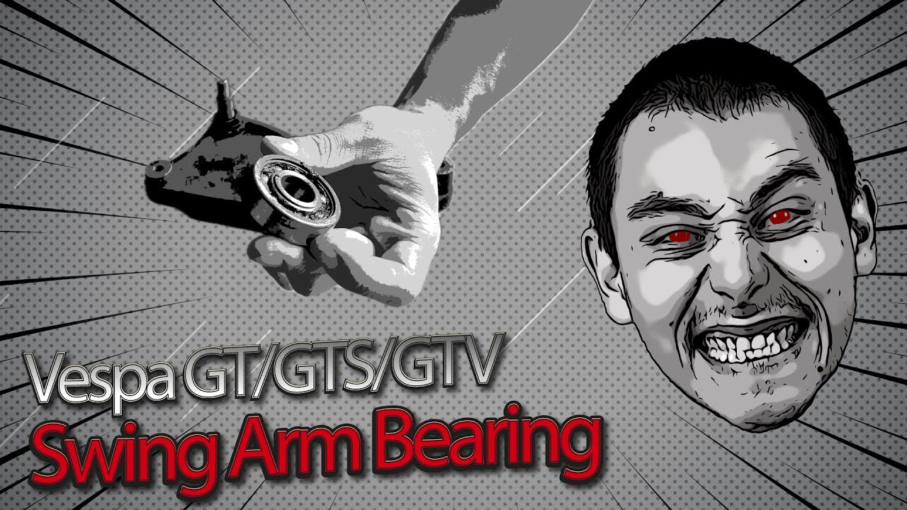 Rear Wheel Swing Arm Bearing Replacement - Vespa GT/GTS/GTV