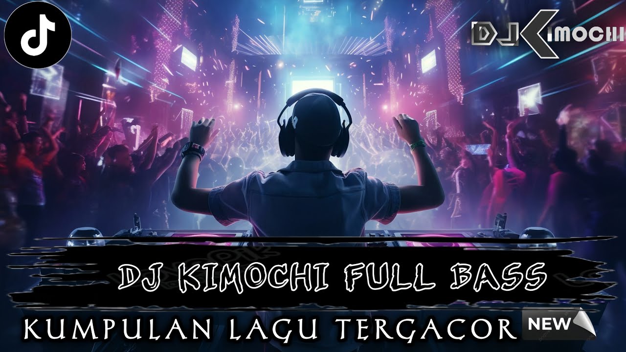 FULL DJ PALING GACOR SEDUNIA !! DJ DUGEM TERBARU 2026 • DJ KIMOCHI FULL BASS TERBARU 2026 • 