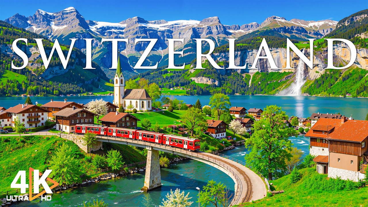 Switzerland 4K | Explore the Beauty of the Alps, Crystal Lakes & Fairytale Villages