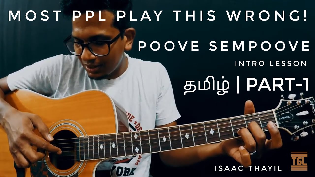 Poove Sempoove | LESSON - Intro in Tamil | Part-1 | Isaac Thayil | Solla Thudikuthu Manasu | Yesudas