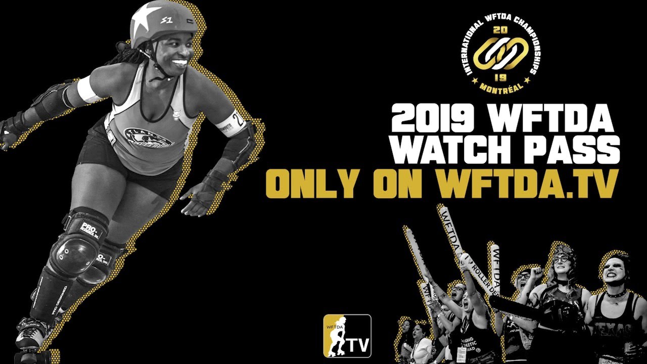 Watch the 2019 WFTDA Postseason Tournaments LIVE on WFTDA.tv!