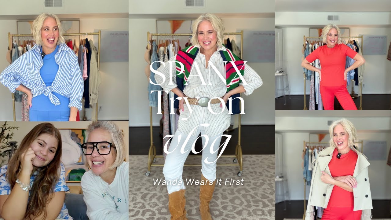 Wanda Wears It First | SPANX Try-On + New Camera Vlog