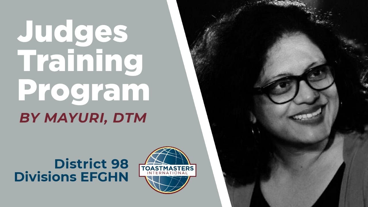 Chief Judge and Judges Training Program - Toastmaster Mayuri, DTM