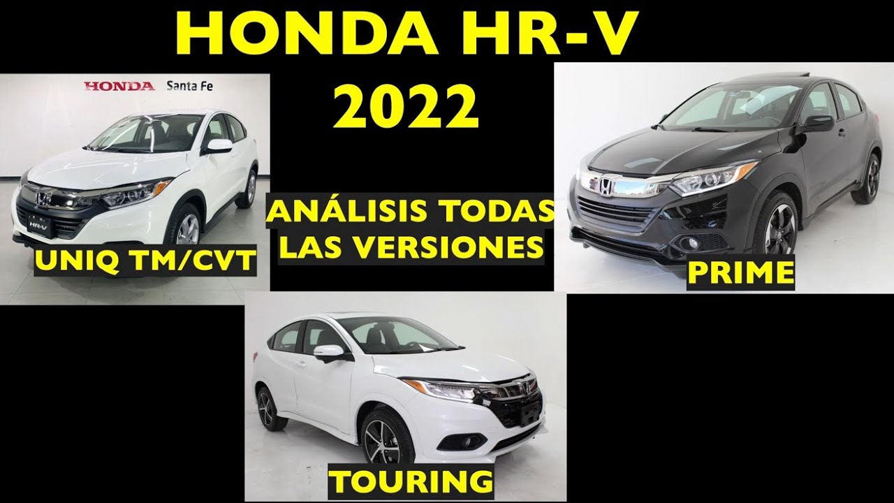 HONDA HR-V 2022 TODAS LAS VERSIONES UNIQ, PRIME & TOURING INTERIOR Y EXTERIOR