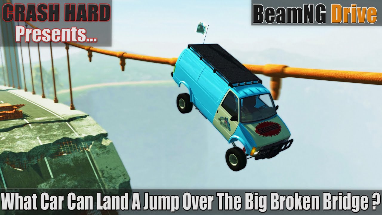BeamNG Drive - What Car Can Land A Jump Over The Big Broken Bridge?