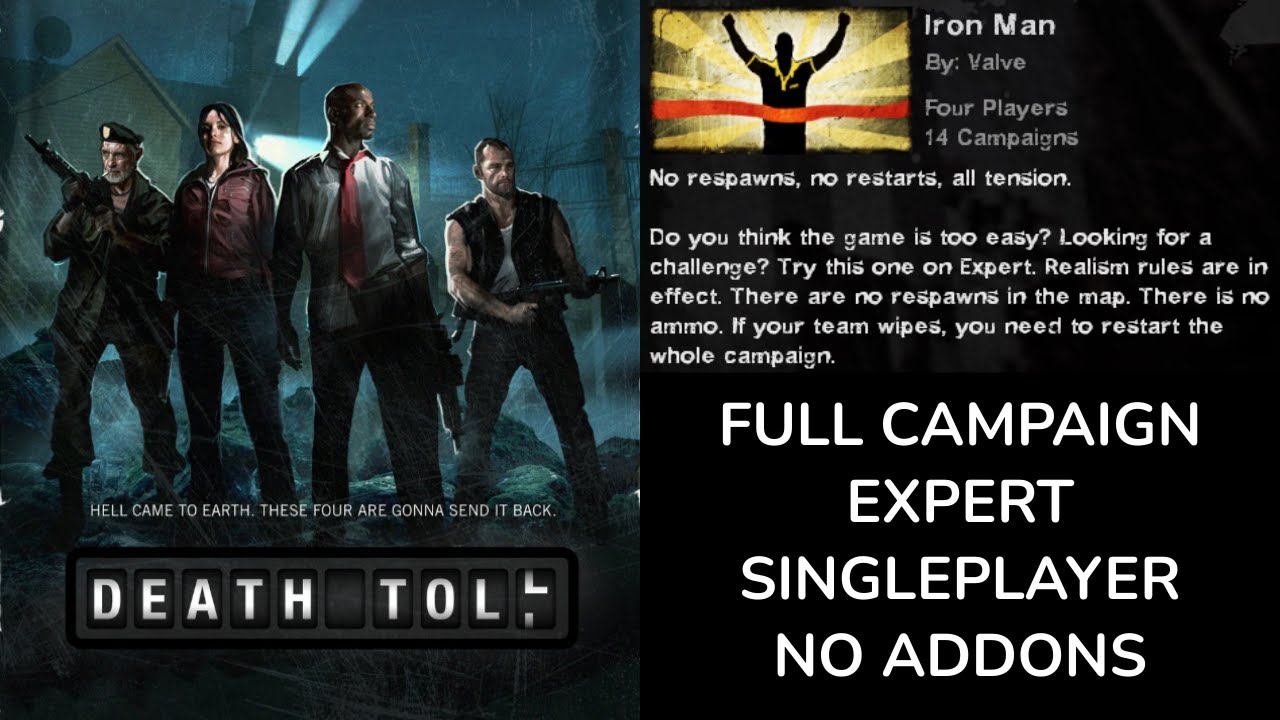 Left 4 Dead 2 - Death Toll (Iron Man, Expert, Singleplayer, No Addons)