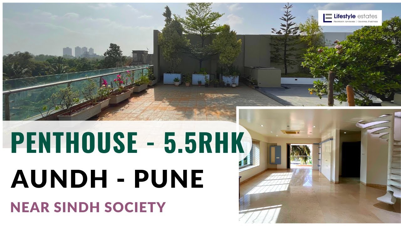 5.5 RHK PENTHOUSE for sale at Aundh, Near Sindh Society | Pune University - 5 mins on Baner Road