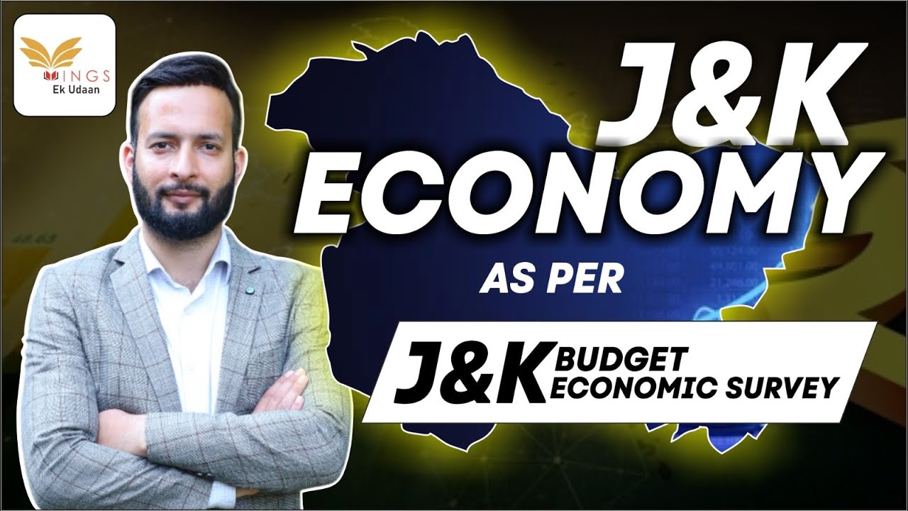 J&K ECONOMY-J&K Economic Survey & J&K Budget Highlights || From NT Offline Classes.