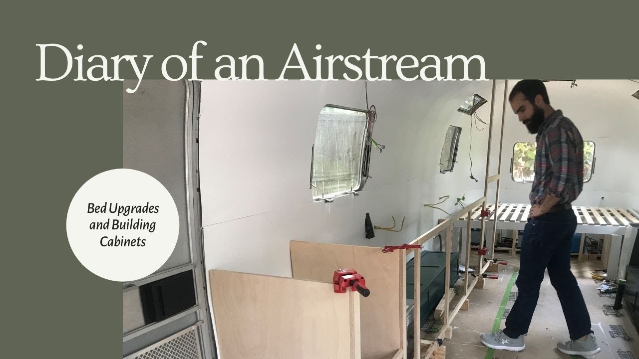 Diary of an Airstream Weeks 26-30: Bed Upgrades and Building Cabinets