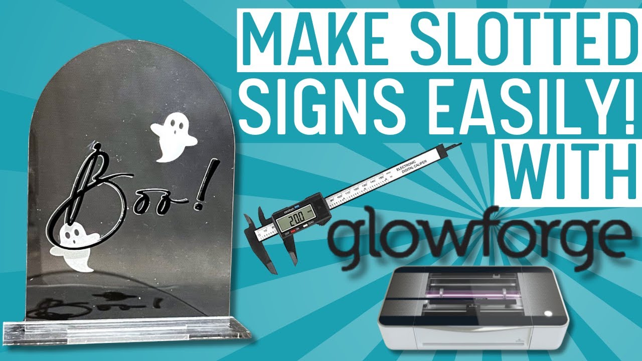 Create Stunning Slotted Acrylic Signs Effortlessly With Glowforge!