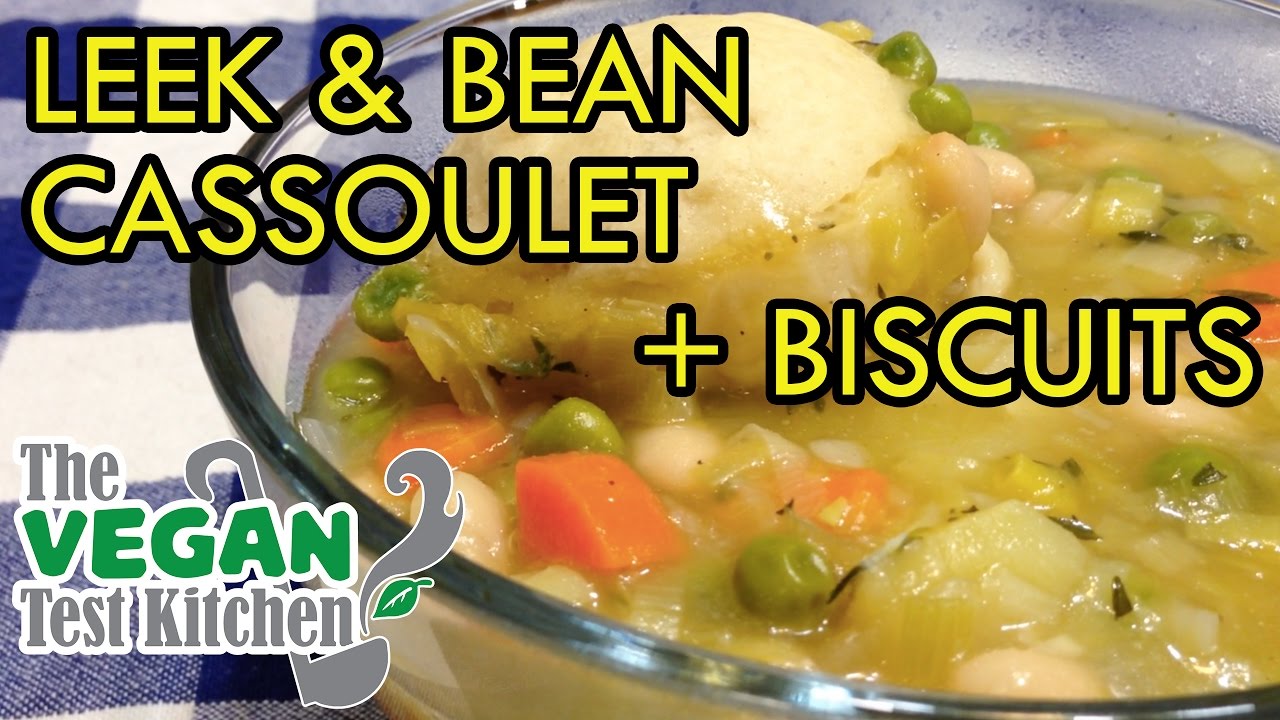 Leek & Bean Cassoulet w/ Homemade Biscuits | The Vegan Test Kitchen