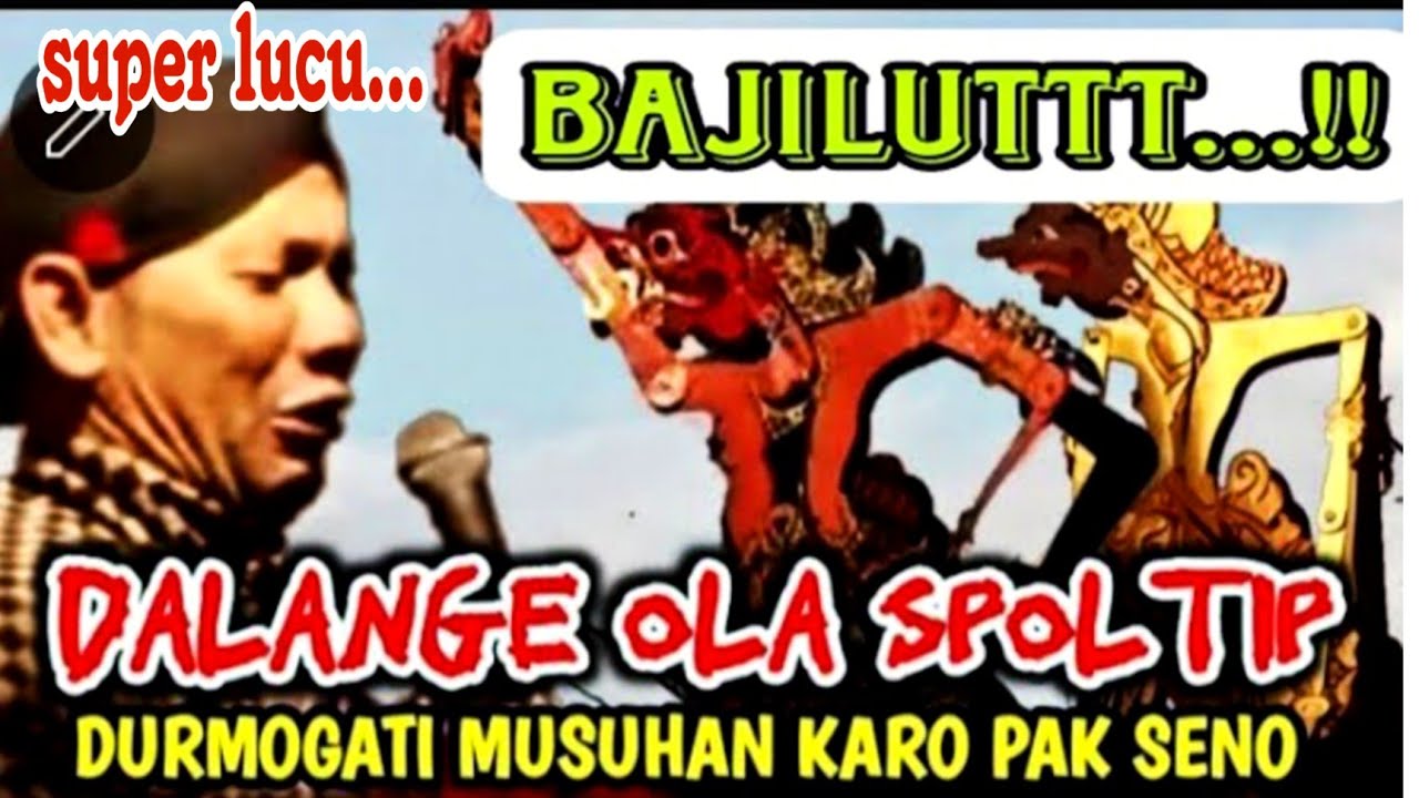 LAKON LUCU....!!!durmogati lan citraksi mbalelo sengkuni pusing.ki seno nugroho