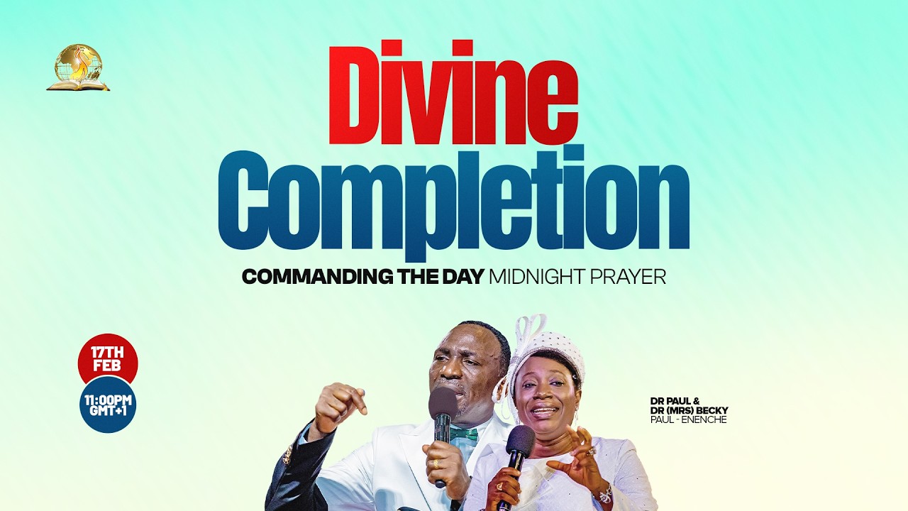 COMMANDING THE DAY MIDNIGHT PRAYER || DIVINE COMPLETION ||17-02-2026