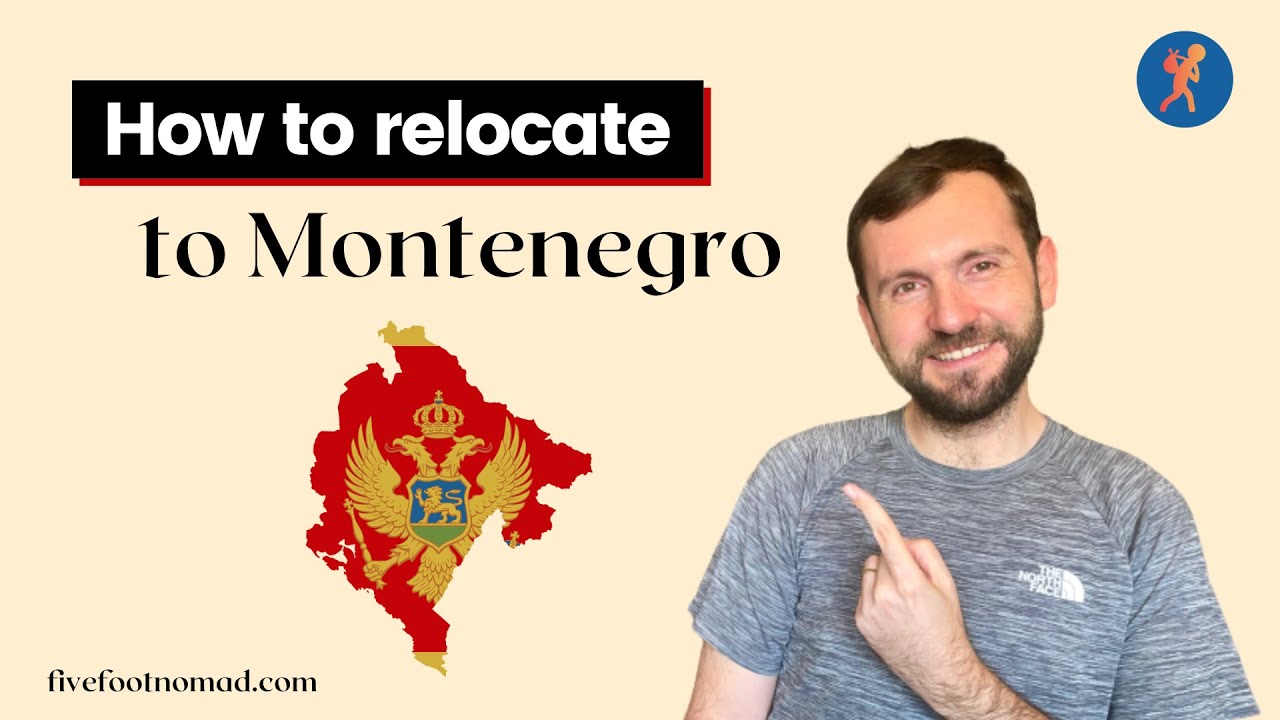 How to Relocate to Montenegro
