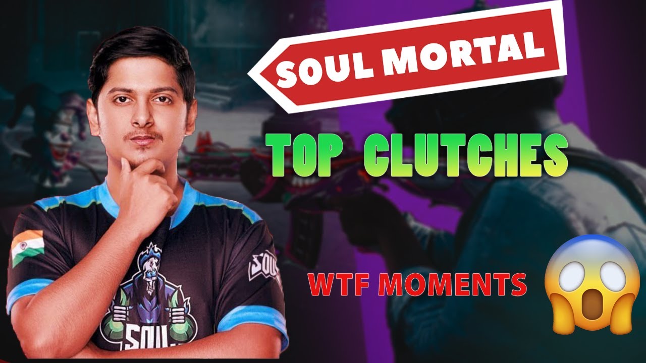 Soul Mortal Top 10 clutches | WTF moments😱