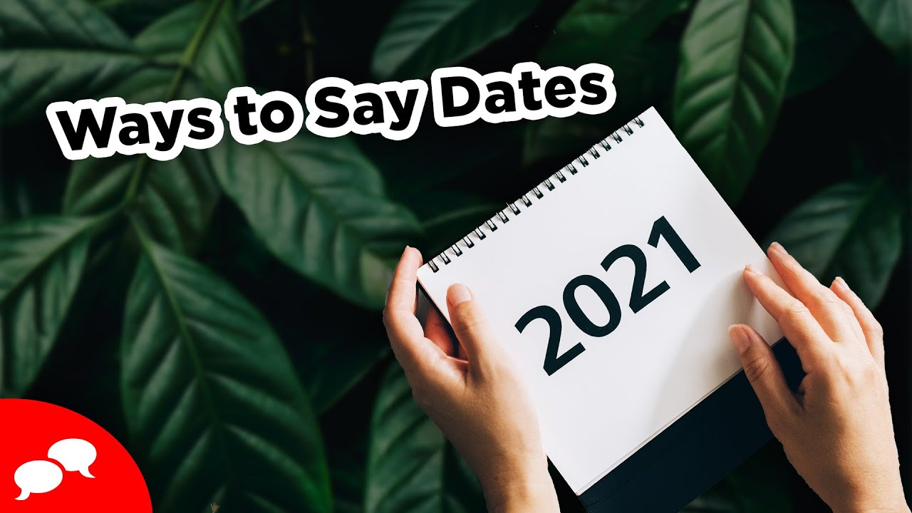 How to Talk About Dates in English