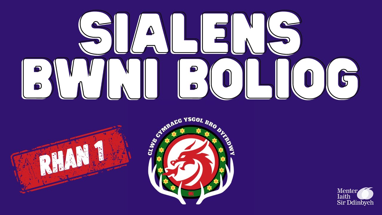 Sialens Bwni Boliog - Clwb Cymraeg Ysgol Bro Dyfrdwy (Rhan 1)