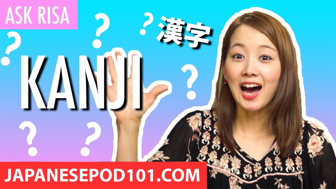 Need to Learn Kanji? How to Remember Japanese Characters - Ask Risa!
