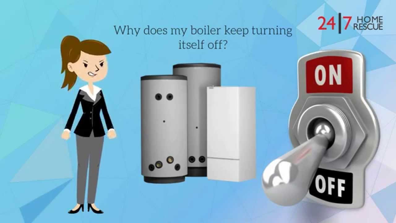 Why does my boiler keep turning itself off? - Best boiler Cover - 24|7 Home Rescue