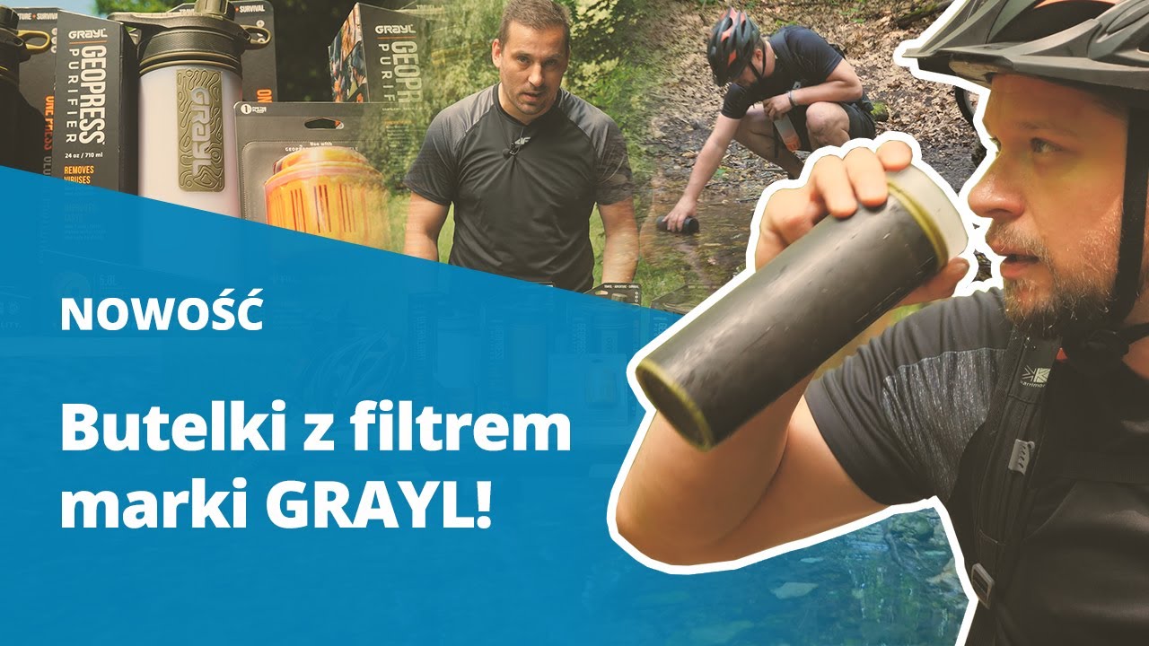 Nowe butelki z filtrem marki GRAYL! Na rower, na wyprawę, na co dzień!