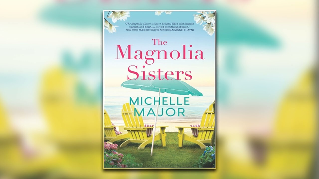 The Magnolia Sisters - Book 1 | Audiobook Full-Length