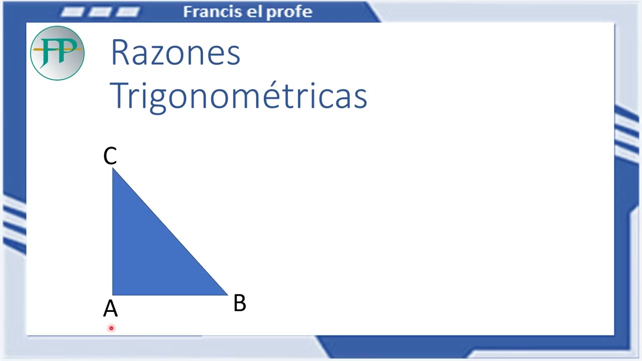 Introducción a la  Trigonometría