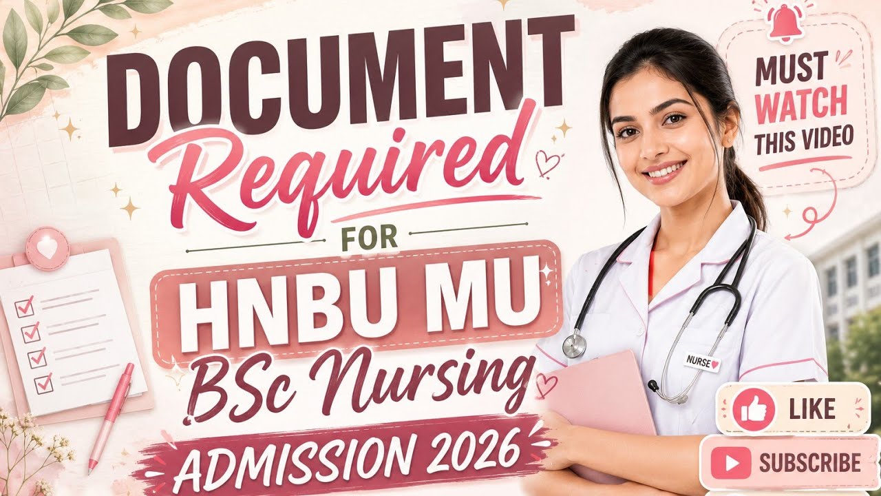 HNBUMU B.Sc Nursing DOCUMENTS Required in Admission 2026📃 🩺⚕️#Gnc #Admission_process #tips #Like🫶🏻😊