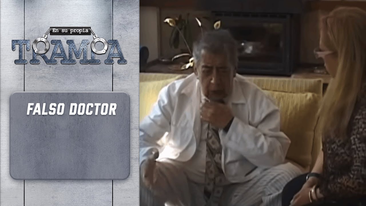 Falso doctor | Capítulo 1 | En su Propia Trampa | Temporada 2012