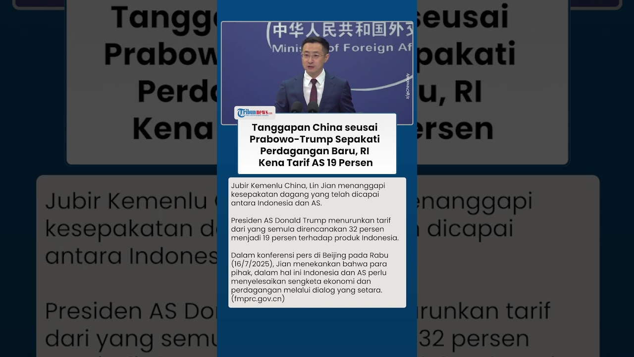 Tanggapan China seusai Prabowo-Trump Sepakati Perdagangan Baru, Indonesia Kena Tarif AS 19 Persen