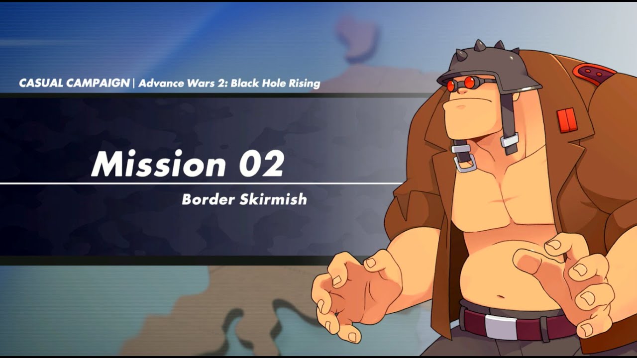 Mission 2 - Border Skirmish Playthrough