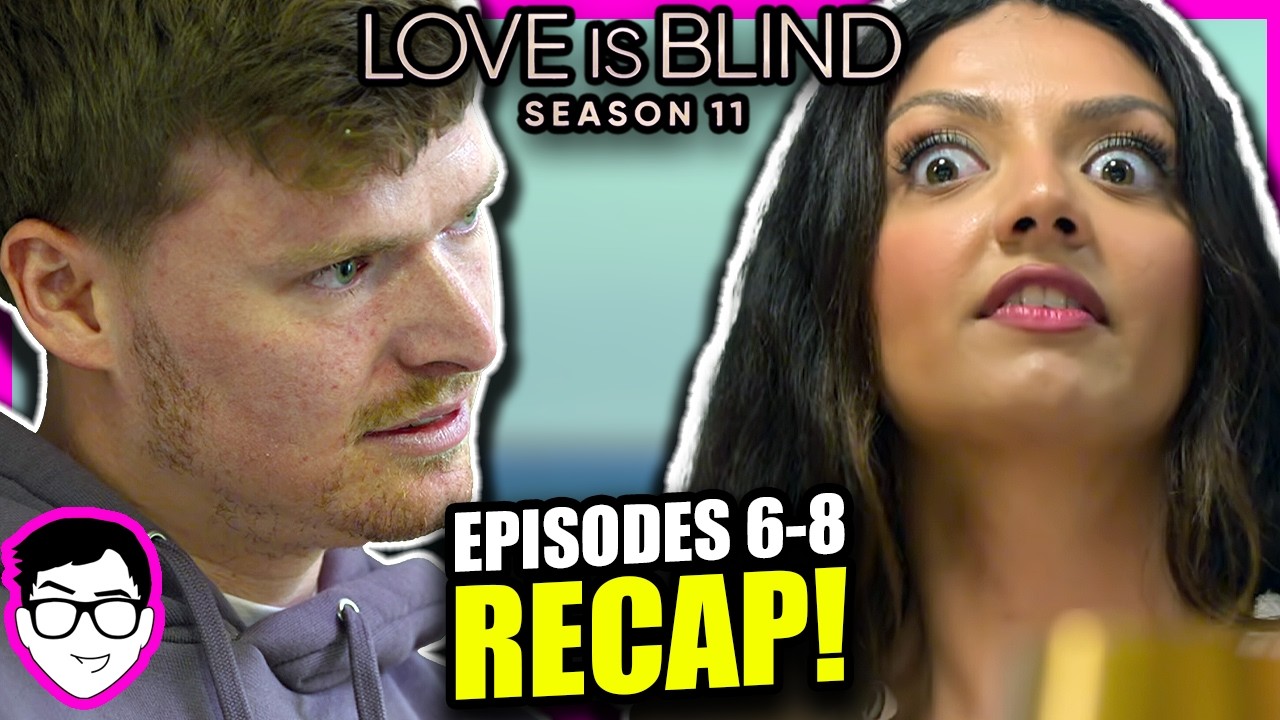 TROUBLE in Paradise! Love Is Blind Season 11 REVIEW + RECAP | Episodes 6-8 | Wilne, Aneha