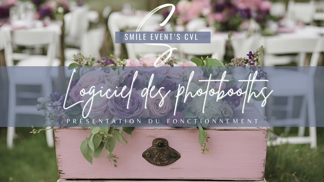 Fonctionnement du logiciel dslrBooth dans nos Photobooths