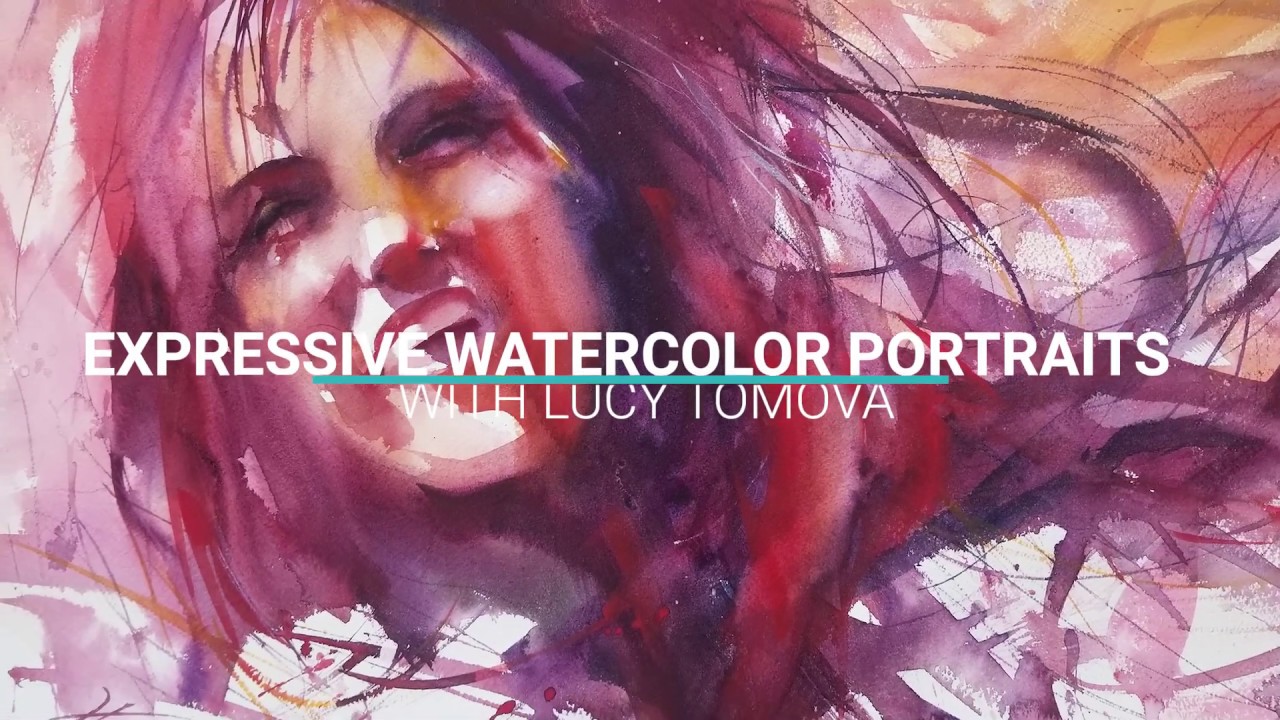 Painting Expressive Portraits in Watercolor