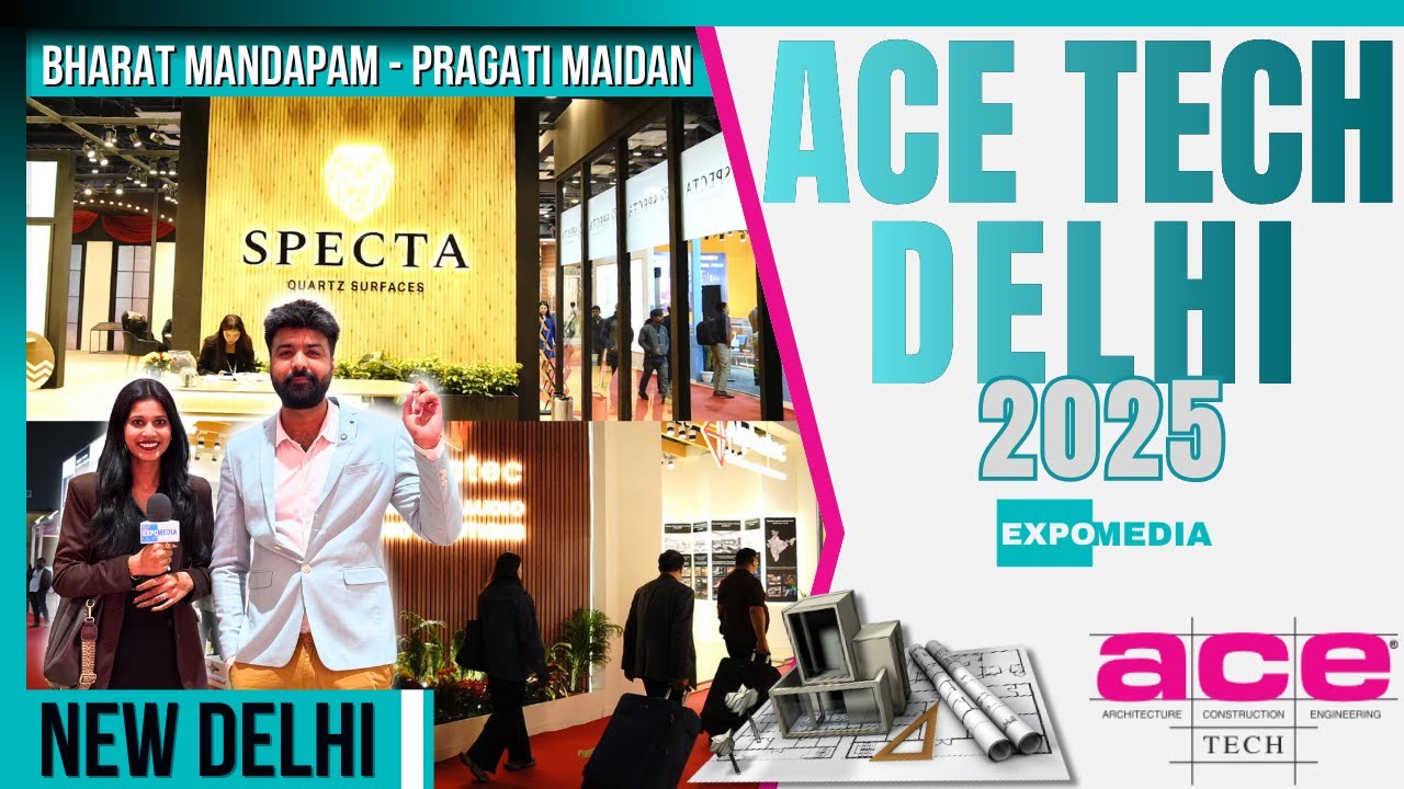 ACE Tech Delhi 2025 | Biggest Architecture & Interior Expo at Bharat Mandapam