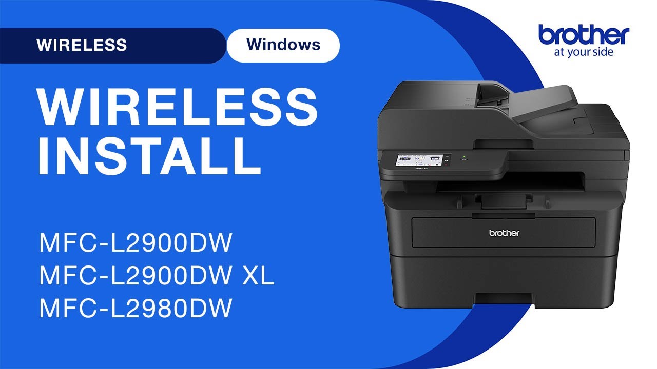 MFCL2900DW wireless setup - Windows