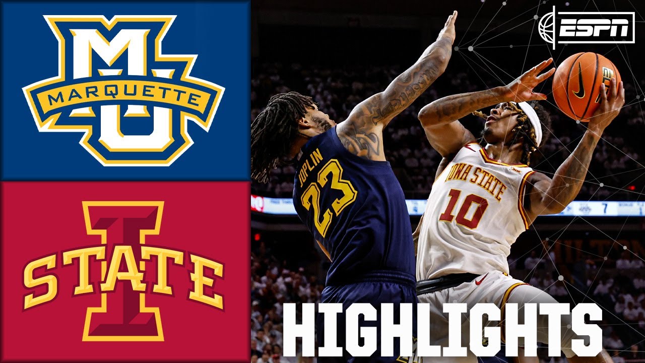 Marquette Golden Eagles vs. Iowa State Cyclones | Full Game Highlights | ESPN College Basketball