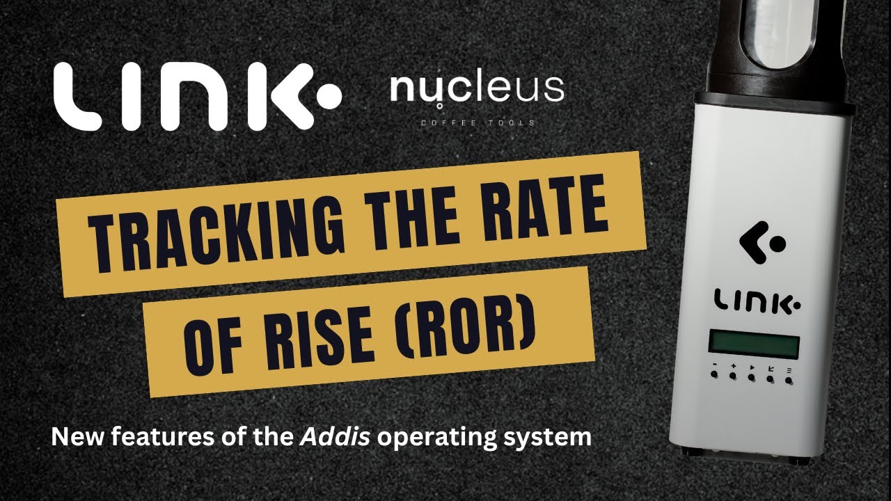 Tracking the Rate of Rise (RoR) – LINK Roaster 'Addis' operating system