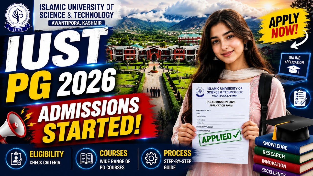 IUST PG Admissions 2026 Open ✅ | All PG Courses, Eligibility & Registration Process